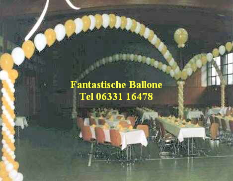 Fantastische Ballone
Tel 06331 16478